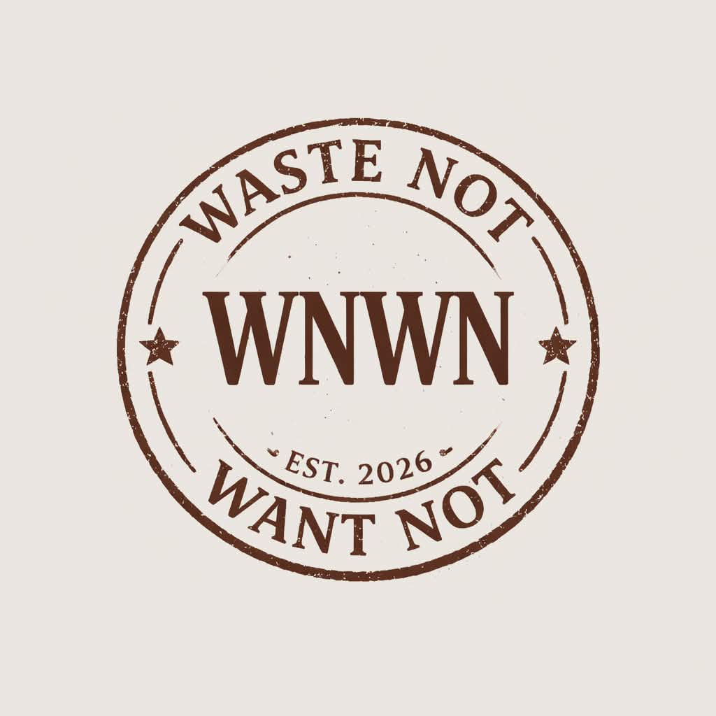 Waste Not Want Not Homestead